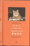 Campert, Remco .. Omslagontwerp en Beeld van Brigitte Slangen .. Vormgeving Adriaan de Jonge - Dagboek van een poes