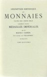 Henry Cohen - Description Historique Des Monnaies Frappees Sous L'Empire Romain (Tome Quatriéme)