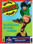onbekend - Kick Krom 1 - De antivedette