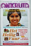 Breekveldt Paul, e.a. - Onkruid tijdschrift  voor aarde lichaam en geest 1997 nr. 117 juli aug Moeder Meera en het Hemelse Zwijgen Het heilig vuur