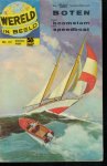 N.n. - boten van boomstam tot speedboat wereld in beeld illustrated Classics deel 27