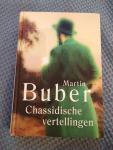Buber, M. - Chassidische vertellingen / druk 6