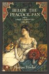 Fowler, Marian - Below the Peacock Fan
