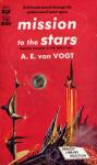 Vogt, A.E. van - Mission to the Stars