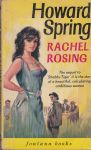 Spring, Howard - Rachel Rosing  - sequel to 'Shabby tiger'