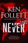Ken Follett - Never