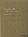 Perdigao, José de Azeredo - Calouste Gulbenkian - Collectionneur