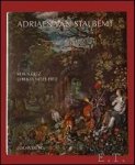 Klaus Ertz, Christa Nitze-Ertz - Adriaen van Stalbemt (1580 - 1662) Oeuvrekatalog der Gemalde und Zeichnungen