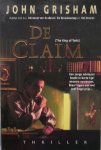 GRISHAM, JOHN, - De Claim.