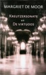Moor, Margriet de - Kreutzersonate & De virtuoos