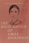 Dickinson, Emily - Caesar R. Blake & Carton F. Welss. - The Recognition of Emily Dickinson. Selected Criticism Since 1890. Dickinson, Emily - Caesar R. Blake & Carton F. Welss. - The Recognition of Emily Dickinson. Selected Criticism Since 1890.