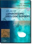 Bishoff, Jay T. and Louis R. Kavoussi: - Atlas of Laparoscopic Urologic Surgery, w. DVD