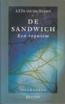 Heijden (Geldrop, 15 oktober 1951 ), Adrianus Franciscus Theodorus (Adri) van der - De sandwich - Een requiem