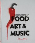 Monica Abdoel 93005 - Firestarters of Food, Art & Music
