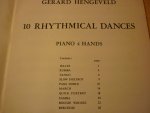 Hengeveld; Gerard - 10 Rhythmical dances - piano 4 hands Hengeveld; Gerard - 10 Rhythmical dances - piano 4 hands