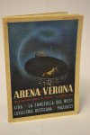 diverse - Zeer Zeldzaam - Arena di Verona, 38 stagione lirica 1960 (4 foto's)