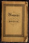 Leon Renouard de Bussiere - Voyage en Russie; Lettres ecrites em 1829. par Leon Renouard de Bussierre. A Paris  1831
