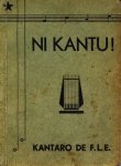 La Fed. Estraro - Ni Kantu ! Kantaro de F.L.E. (De la Federacio de Laboristaj Esperantistoj en la Regiono de la Nederlanda Lingvo)