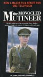 Allison, William, and Fairley, John - The Monocled Mutineer