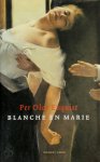 Per Olov Enquist - Blanche en Marie