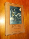 KOCH, HENNY, - Solita. Het meisje uit den vreemde.