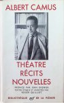 Jean Grenier et Roger Quilliot - Albert Camus Théâtre Récits Nouvelles