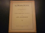 Kousemaker; Adr. - Koraalboek der ENIGE GEZANGEN (nummers 30 - 59); der Gereformeerde Kerken