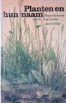 Kleijn, H. - Planten en hun naam: botanisch Lexicon voor de Lage Landen.