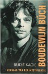 R. Kägie - Boudewijn Buch, verslag van een mystificatie verslag van een mystificatie