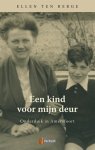 Ellen ten Berge - Een kind voor mijn deur / Verbum Holocaust Bibliotheek