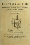 Lisa M. Dolling - The Tests of Time - Readings in the Development of Physical Theory Readings in the Development of Physical Theory