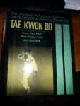 Park and Gerrard - Tae kwon do the ultimate guide