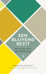  - Een blijvend bezit Het mooiste uit de klassieke literatuur