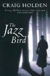 Craig Holden - The Jazz Bird