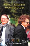 Campert, Remco / Mulder, Jan - CaMu 2004. Het jaaroverzicht van Remco Campert en Jan Mulder