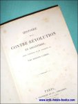 CARREL, Armand; - HISTOIRE DE LA CONTRE-REVOLUTION EN ANGLETERRE, SOUS CHARLES II ET JACQUES II