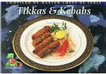 Redactie - Tikkas & Kebabs - compiled by master chefs of India