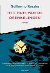 Guillermo Rosales - (1) Het Huis Van De Drenkelingen