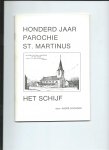 Goorden, André - Honder jaar Parochie St. Martinus, Het Schijf