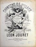 Jouret, Léon: - Chansons de village. N° 3: Ma Mie Annette! Poésie de Henry Murger Jouret, Léon: - Chansons de village. N° 3: Ma Mie Annette! Poésie de Henry Murger