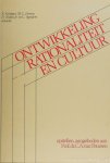 PEURSEN, C.A. VAN, SCHIPPER, F., DOESER, M.C., (RED.) - Ontwikkeling, rationaliteit en cultuur. Opstellen, aangeboden aan C.A. van Peursen.