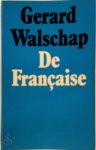 Gerard Walschap 10498 - De Francaise