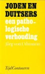 Uthmann, Jörg von - Joden en Duitsers. Een pathologische verhouding