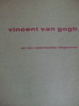 Sandberg, W.Jhr. - Vincent van Gogh., en zijn nederlandse tijdgenoten