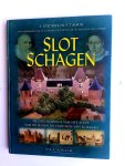 Frans Diederik - Slot Schagen - de geschiedenis van het 'huys' van de heren en vrouwen van Schagen
