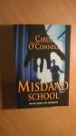 O'Connell, C. - Misdaadschool