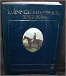 Morris,George e.a. text - Annee  Hippique 1987  /1988 ; Das internationale pferdesportjahr.The international equestrian year 2003-2004