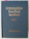Red. / Hauptbearbeiter: Hans Friedrich v. Ehrenkro - GENEALOGISCHES HANDBUCH DES ADELS - Adelige Häuser A Band V (Band 24 der Gesamtreihe) - GENEALOGISCHES HANDBUCH DER ADELIGEN HÄUSER
