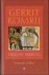 Komrij, Gerrit - Vreemd pakhuis; verspreide stukken