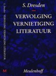 Dresden, S - Vervolging, Vernietiging, Literatuur Dresden, S - Vervolging, Vernietiging, Literatuur